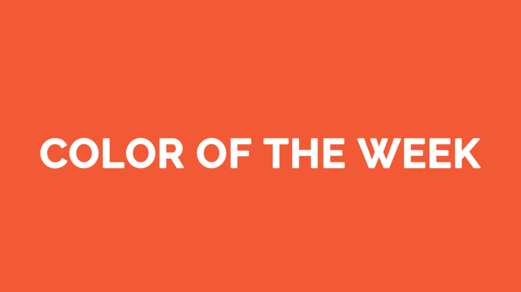 Color of the Week - Orange